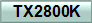 TX2800K