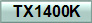 TX1400K